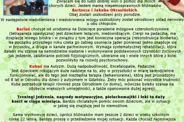 Bartosz i Jakub Okrasińscy - Padaczka, Mózgowe porażenie dziecięce (MPD), Tetrapareza spastyczna, Encefalopatia, Nadpobudliwość, Porażenie czterokończynowe - Tetraplegia, Autyzm, Dysplazja lewego biodra --- http://pomagamy.dbv.pl #Padaczka