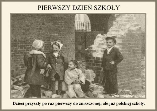 Poznań_Dzieci poszły po raz pierwsz do zniszczonej, ale już polskiej szkoły